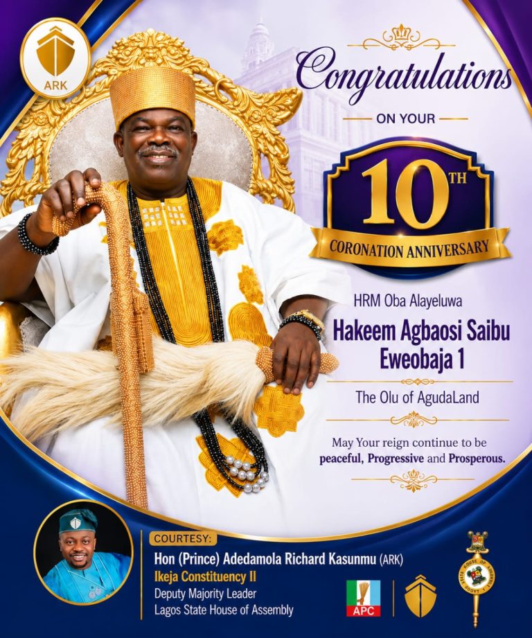HON. KASUNMU CONGRATULATES OLU OF AGUDA ON HIS 10TH CORONATION ANNIVERSARY