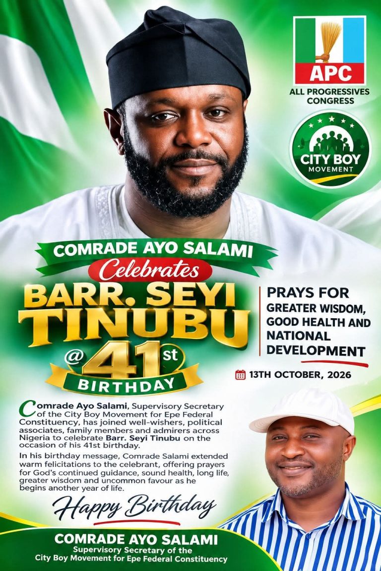 COMRADE AYO SALAMI CELEBRATES BARR. SEYI TINUBU AT 41, PRAYS FOR GREATER WISDOM, GOOD HEALTH AND NATIONAL DEVELOPMENT